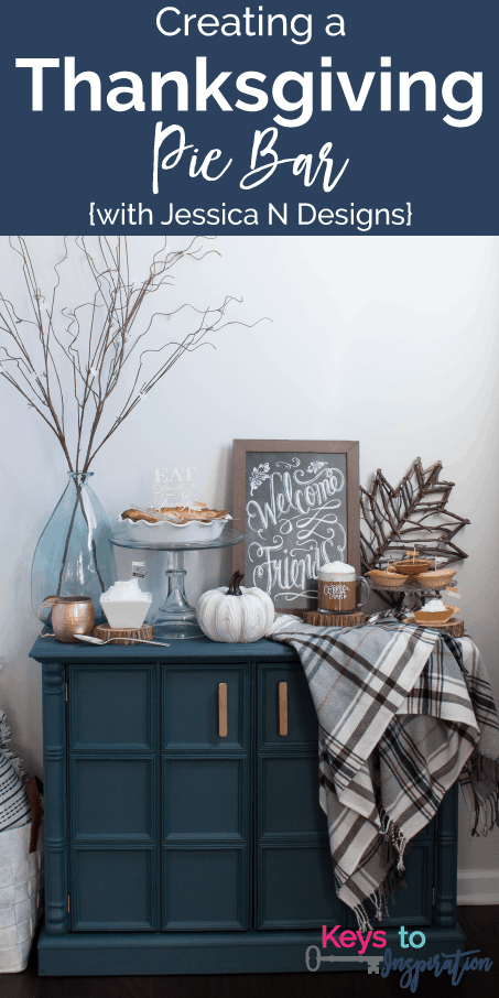 Creating a Thanksgiving Pie Bar {with Jessica N Designs}