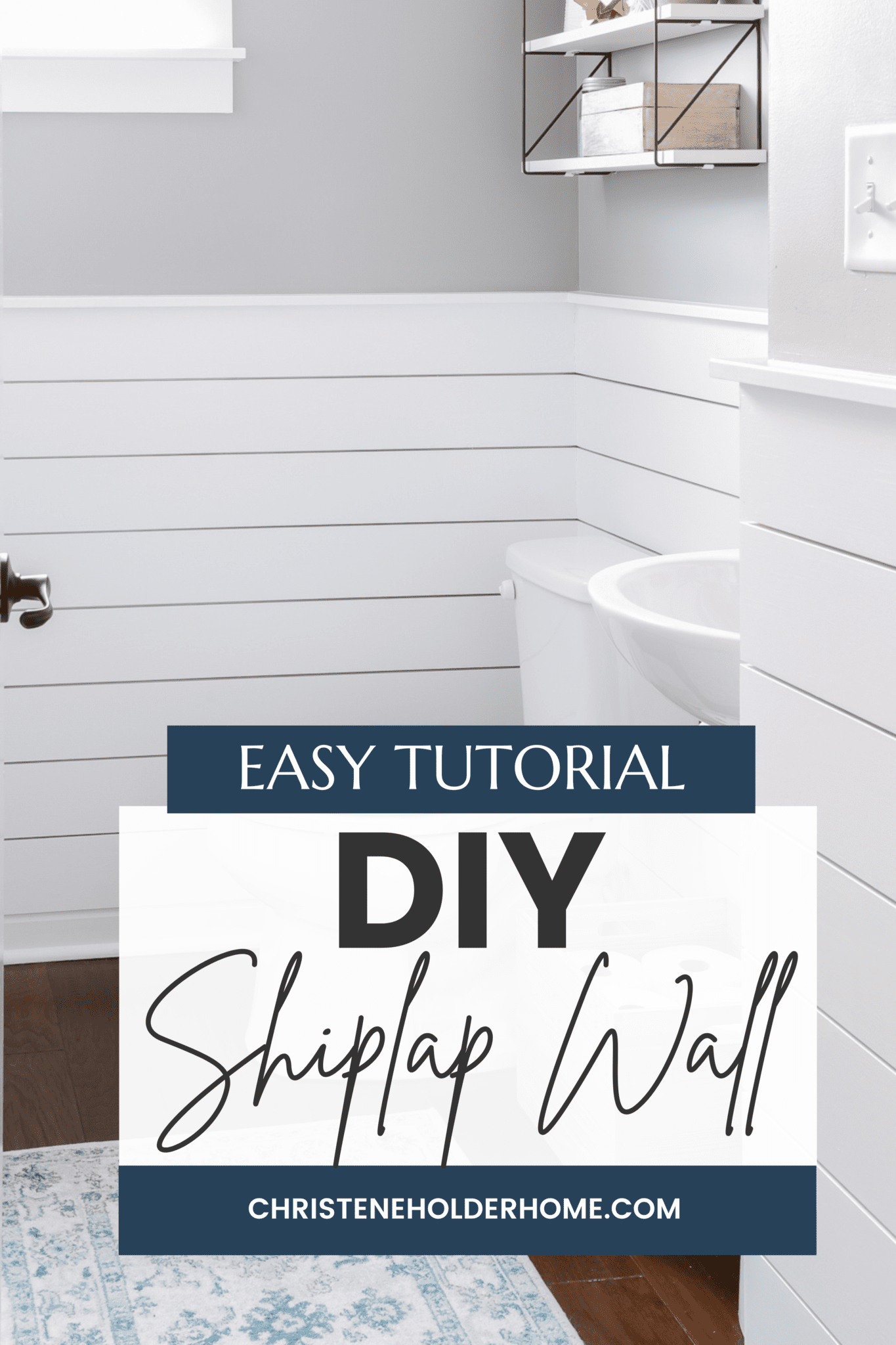 Cheap and Easy DIY Shiplap Wall Tutorial for Beginners | Christene ...
