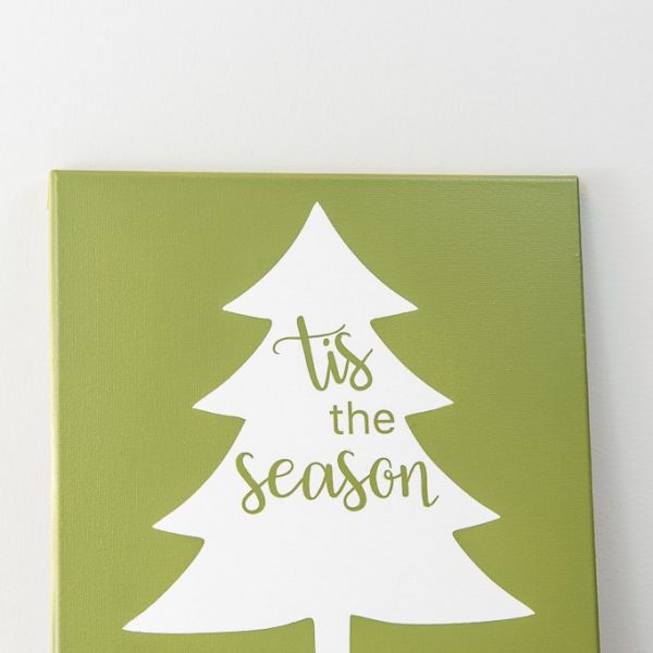 close up Tis the Season Christmas Tree Sign green canvas