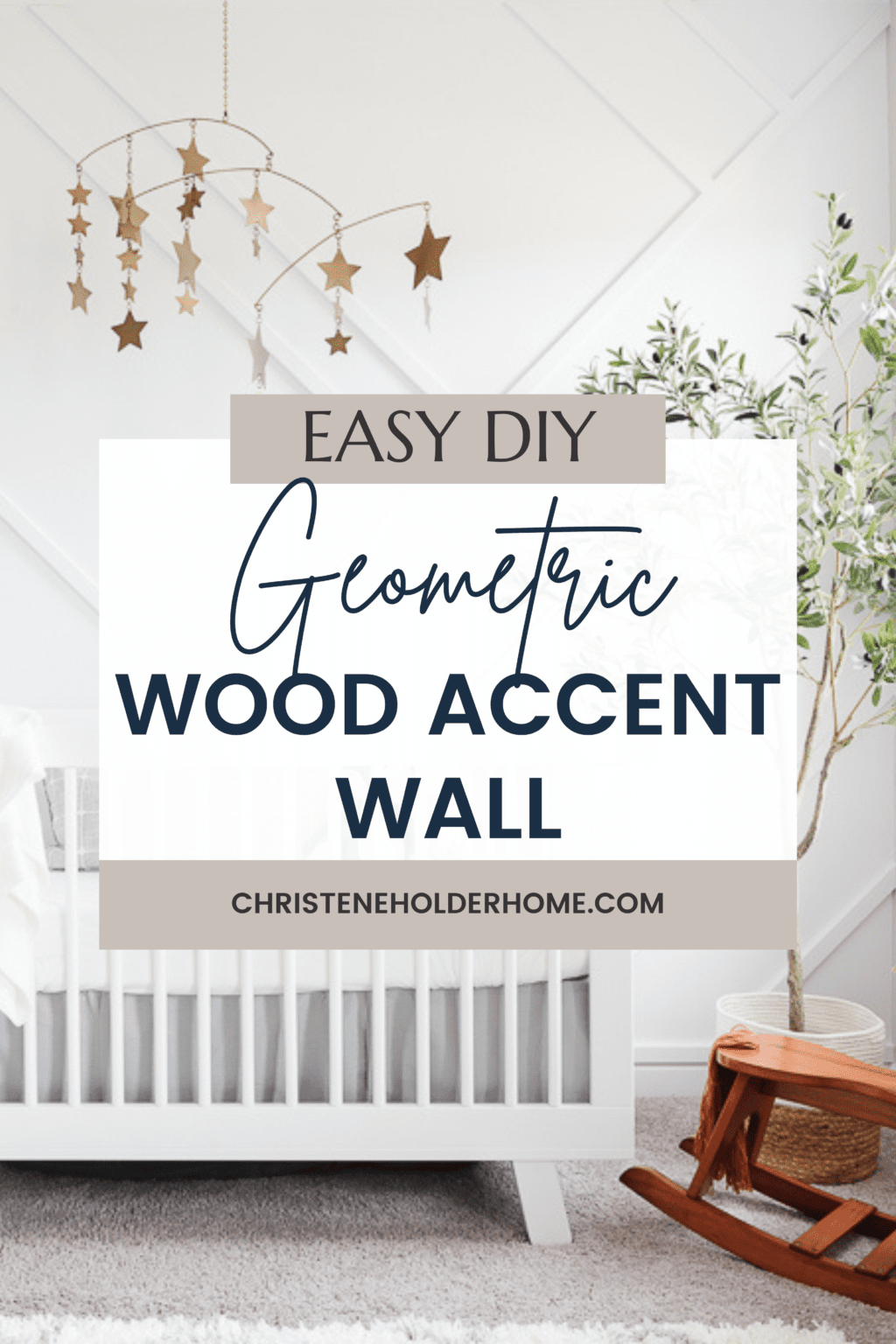 Easy DIY Geometric Wood Accent Wall | Christene Holder Home
