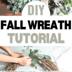 A collage showing steps to make a DIY eucalyptus fall wreath. It includes pictures of leafy branches and a completed wreath. The centerpiece text reads "DIY Eucalyptus Wreath Tutorial." The website www.christeneholderhome.com is at the bottom.