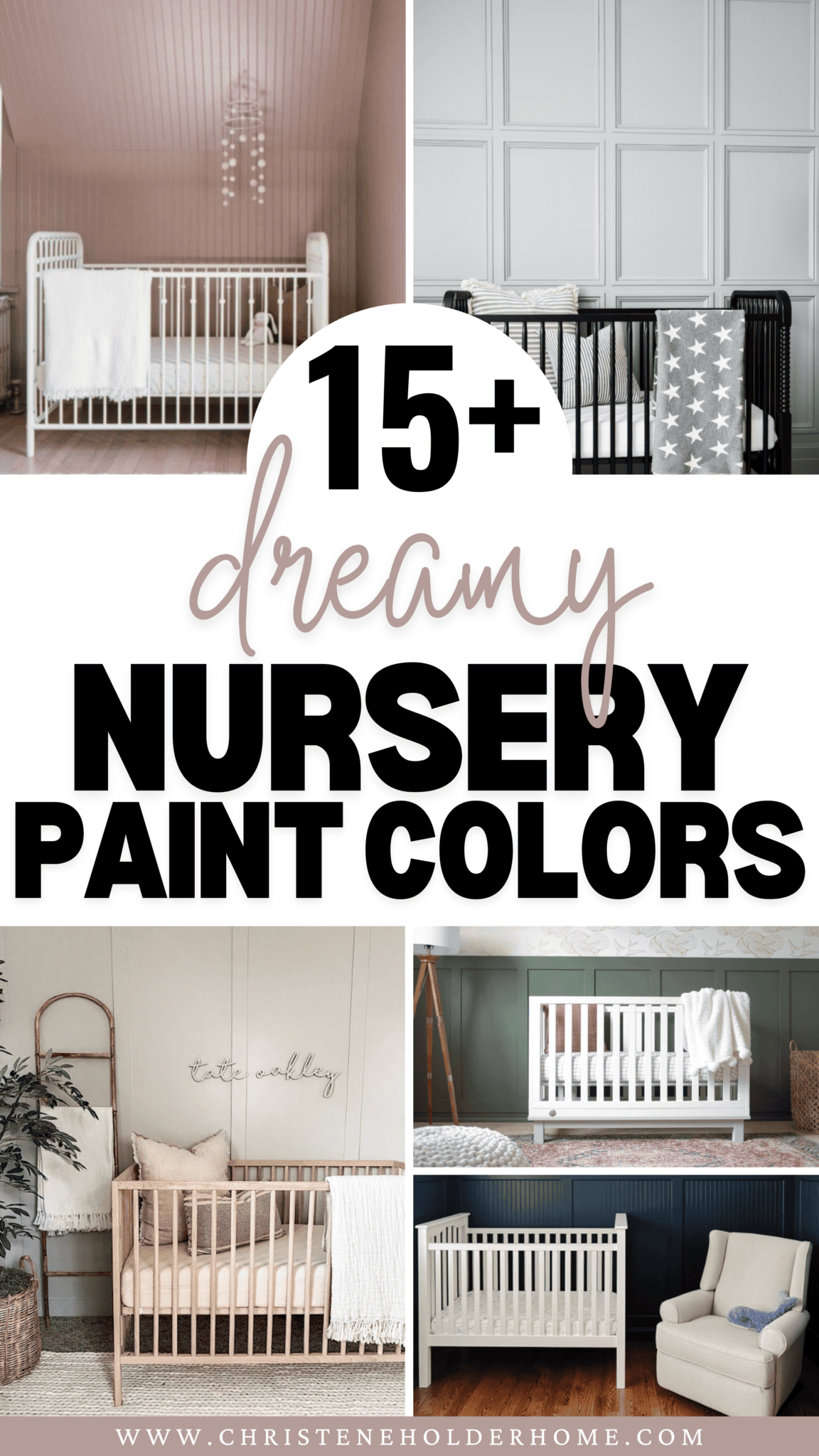 15+ Best Nursery Paint Colors: Benjamin Moore | Christene Holder Home