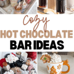 Collage of hot chocolate bar setups for holiday gatherings, featuring various toppings and beverage dispensers, including candy canes, marshmallows, and syrups. Text reads "Cozy Hot Chocolate Bar Ideas.